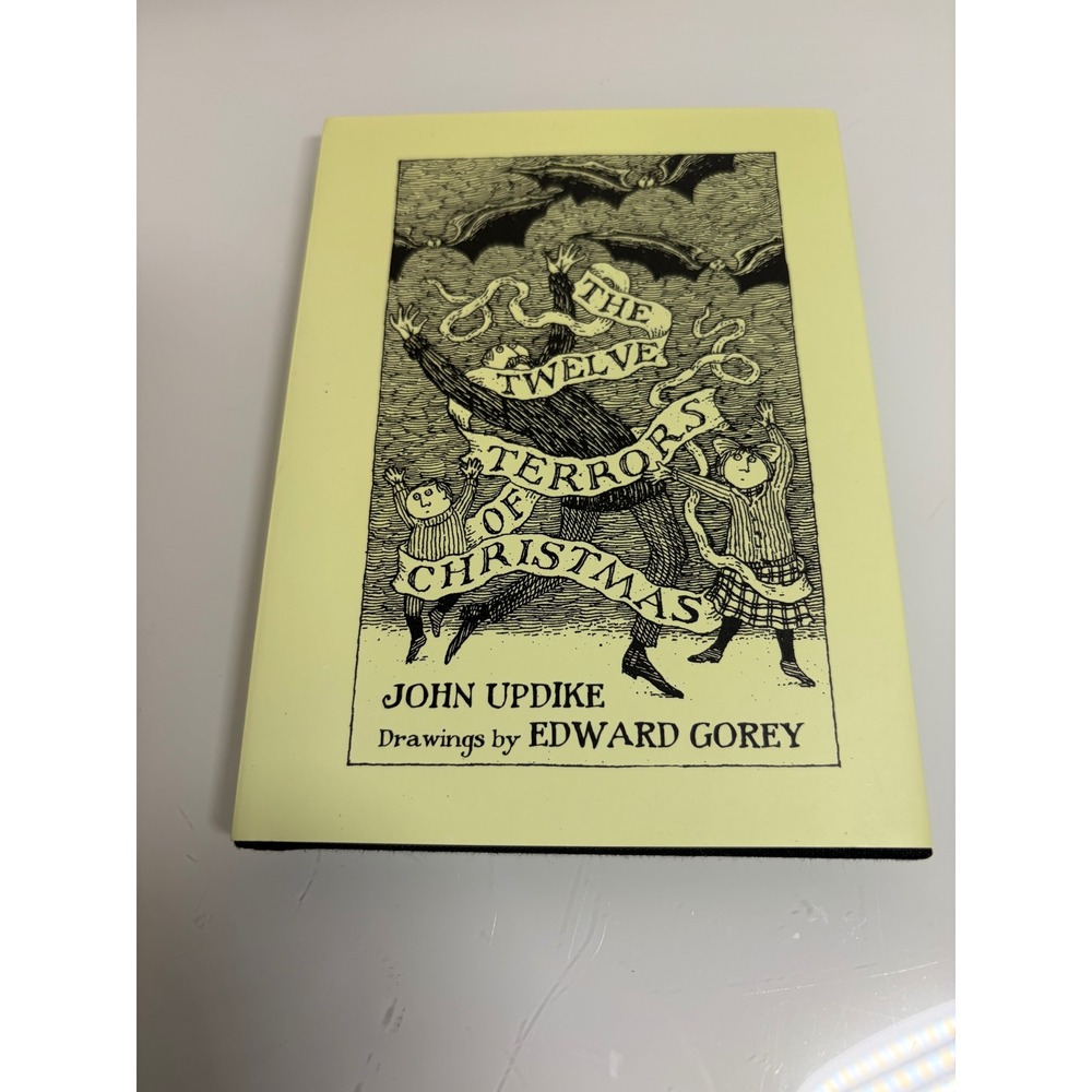 The Twelve Terrors of Christmas - John Updike & Edward Gorey Hardcover